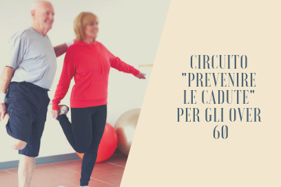 Circuito “Prevenire Le Cadute” Per Gli Over 60